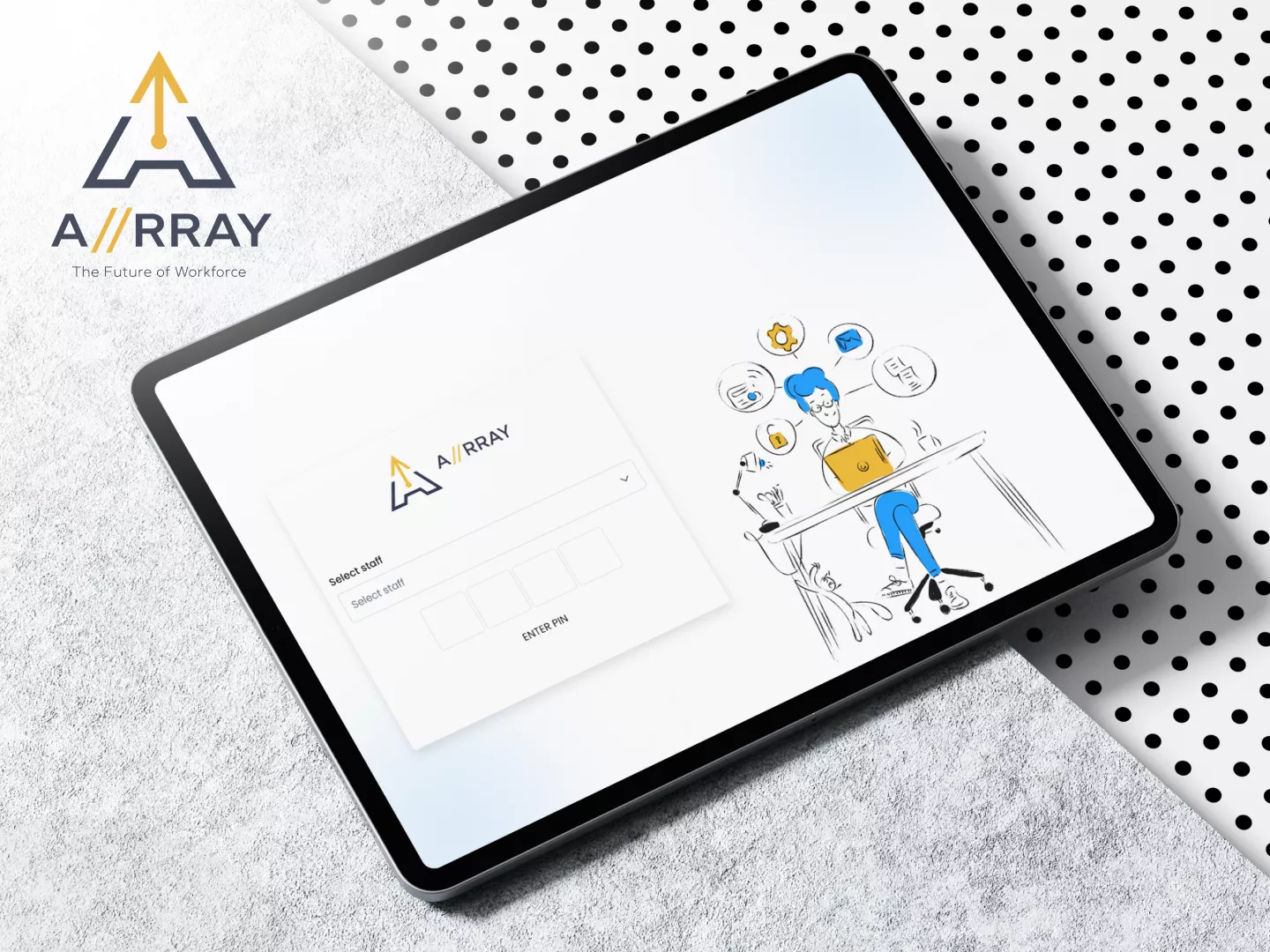 Array Corp Kiosk Self-service workforce management stations Reduced administrative overhead by 50% with kiosk access
